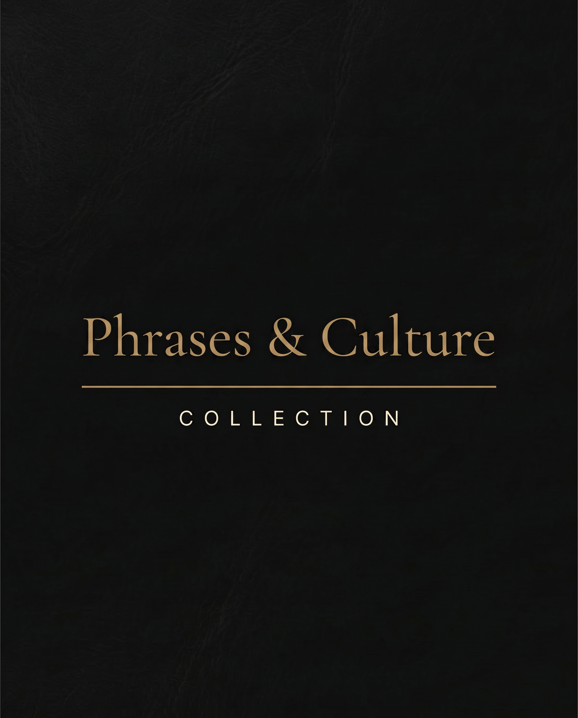 Phrases & Culture