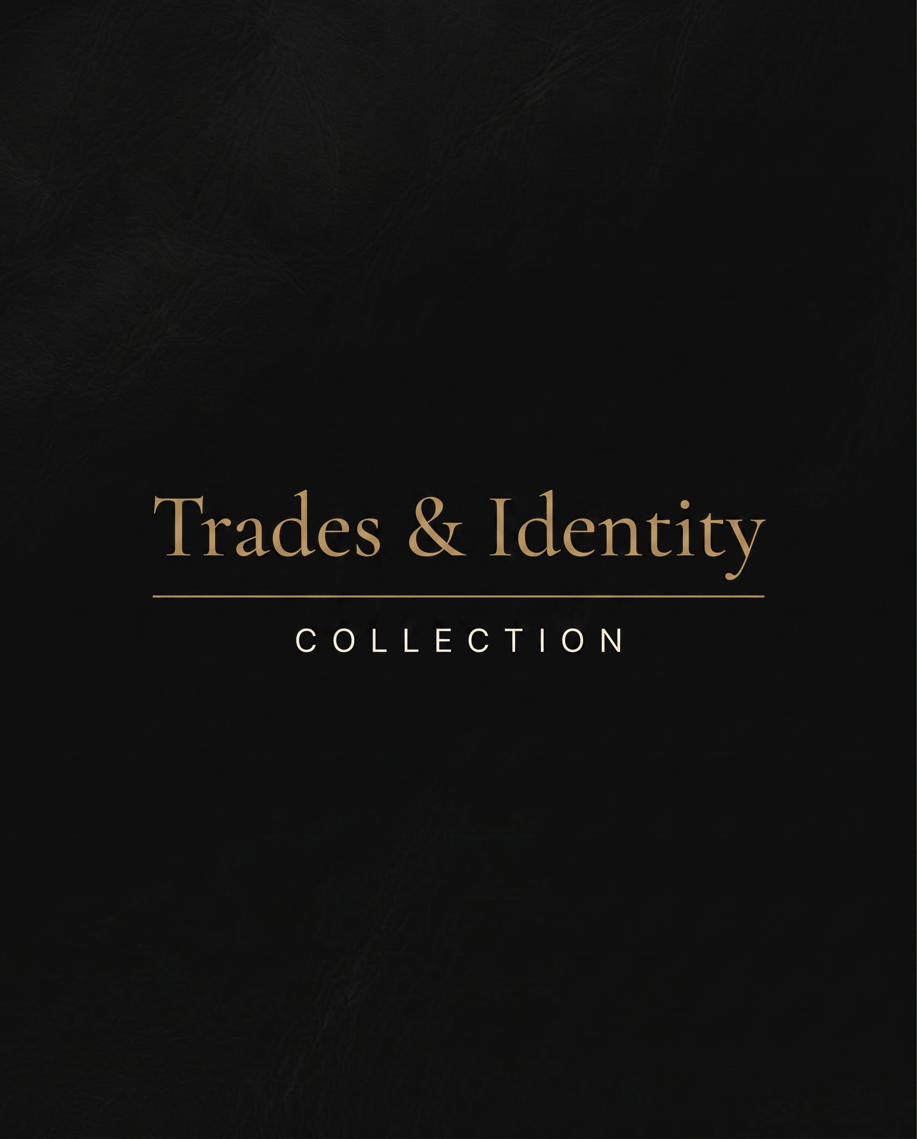 Trades & Identity